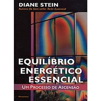 Equilibrio Energetico Essencial Diane Stein